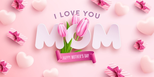 "I Love You MOM" Mother's Day banner with sweet hearts, flower and pink gift box on pink background.