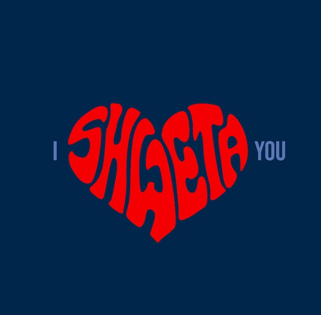 I love you Shweta Lettering Shweta girl name in red heart shape