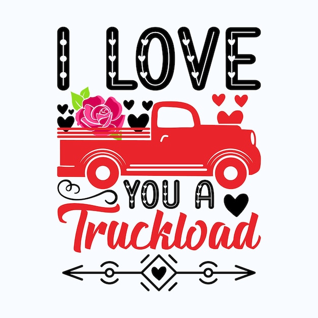 I-love-you-a-truckload