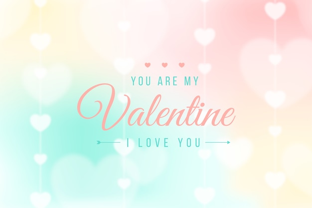 I love you valentine blurred background