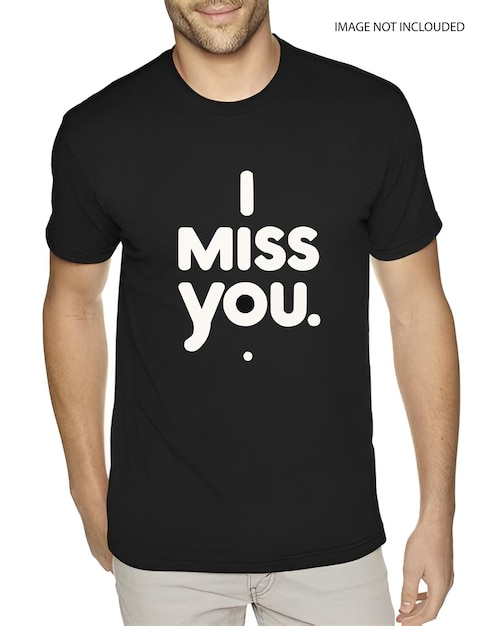 i miss you Valentine Day Typography T shirt Design