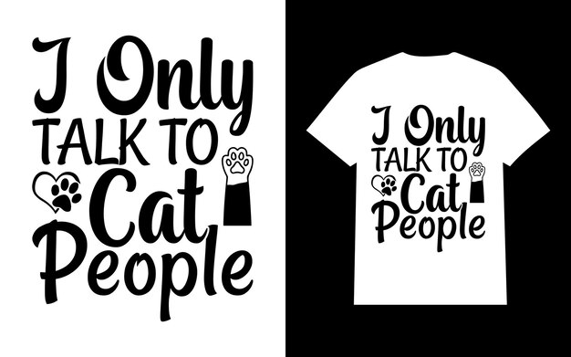 I Only Talk to Cat People