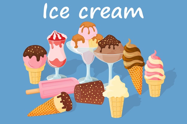 Ice cream Sweet summer dessert Vector illustration A set of ice cream