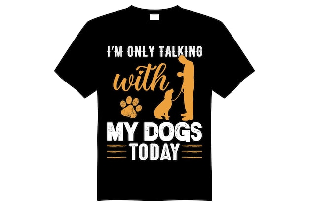 Vector identify as a dog lover tshirt design vector