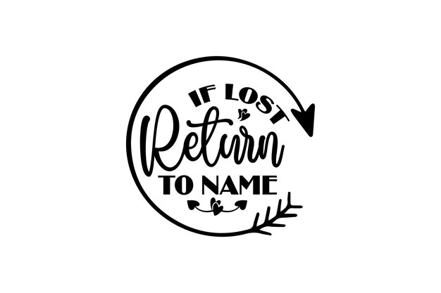 If Lost Return To Name Vector File