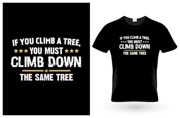 If You Climbing TShirt