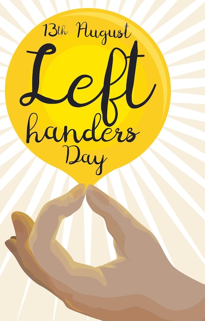 Illuminated label and handwritten message hold by a brunette hand for International Left Handers Day