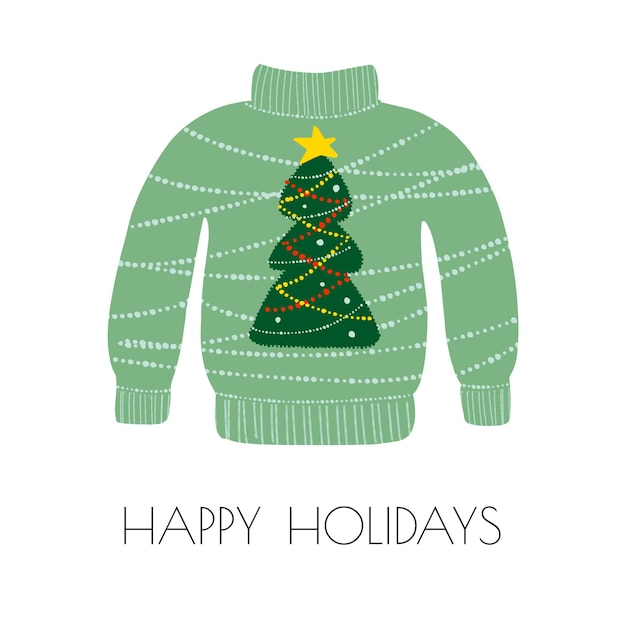 Illustration of ugly sweater isolated on white background with the text Happy holidays