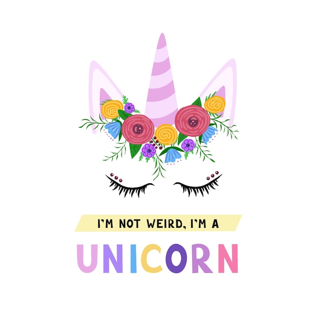 Vector im not weird im a unicorn hand drawn illustration