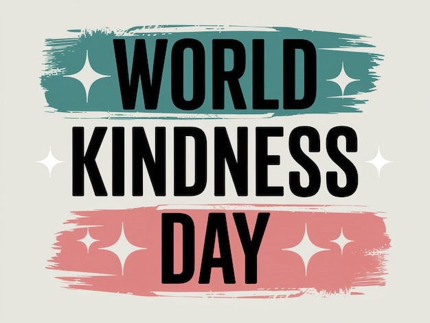 Image is a stylized graphic design promoting World Kindness Day