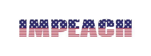 Impeach isolated word USA impeachment vector banner with american flag texture