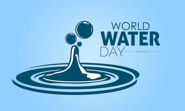 Importance of fresh water for save life save earth concept banner template World Water Day concept of March 22