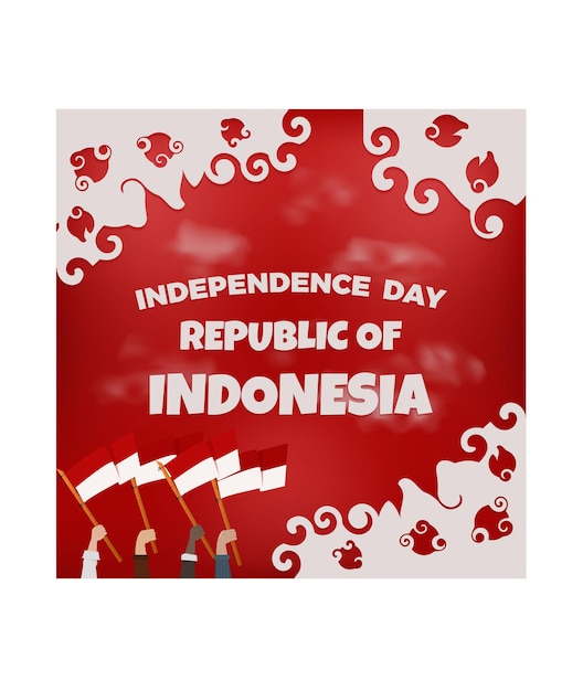 Independence day republic of indonesia background design vector