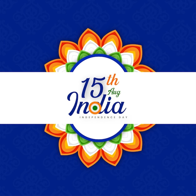 Indian Independence Day 15 August National Poster Orange Blue Green Social Media Poster Banner Free Vector