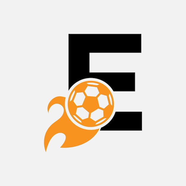 Initial Letter E Football Logo Concept With Moving Football Icon and Fire symbol. Soccer Logotype