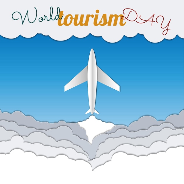 The inscription world tourism day on the background of clouds and a flying plane postcard paper cut