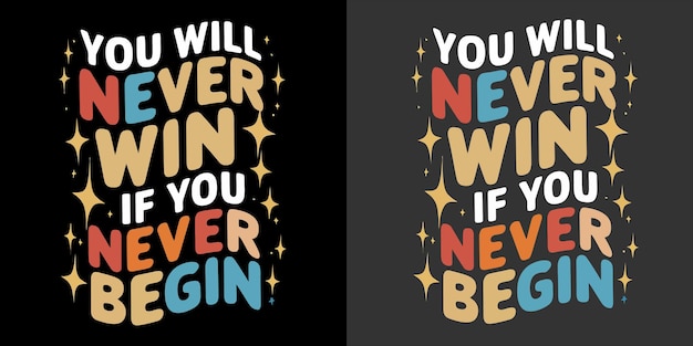 Vector inspirational retro typography tshirt design vector with motivational quote