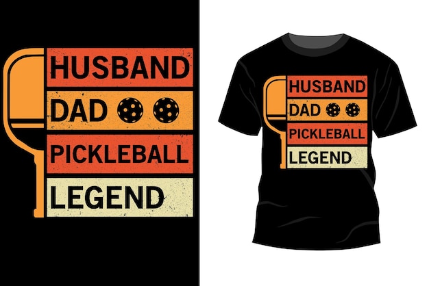 Inspiring motivation quote with text Husband DAD Pickleball Legend vector typography vintage t shirt