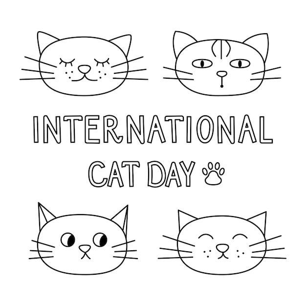 International Cat day linear vector card Isolated outline cat's cartoon heads and hand written text on white