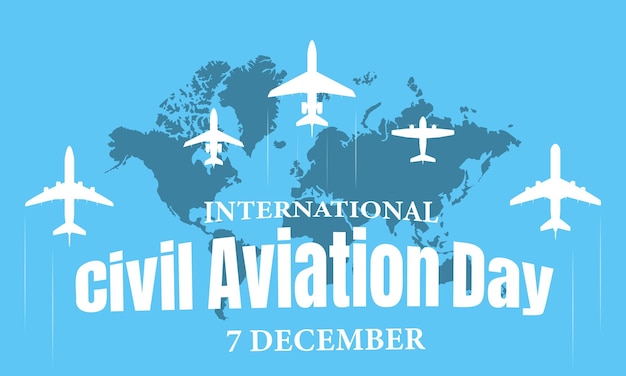 International civil aviation day