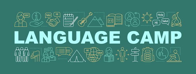 International language camp word concepts banner Presentation Isolated lettering typography idea with linear icons Travel and learn foreign language Tourism Vector outline illustration