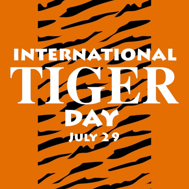 Vector international tiger day on july 29 orange background with tiger scratch pattern suitable printing