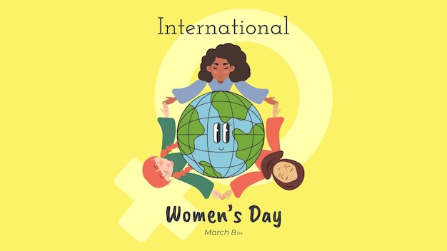 International women's day, with women of different cultures and earth illustrations.