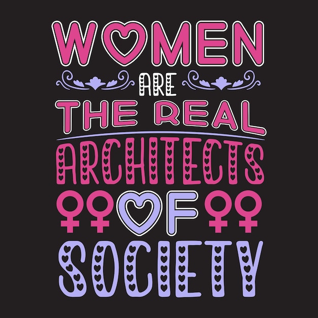 international womens day tshirt design Vector hand drawn lettering