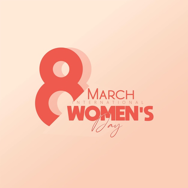 International Womens Day with Text 8 March