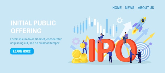 IPO Initial Public Offering Company go public in stock market Investment opportunity profit from new stock Businessman trader trading invests in market stock share Business growth Passive income