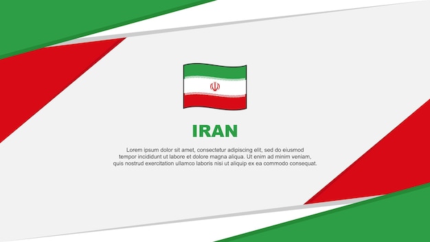 Iran Flag Abstract Background Design Template Iran Independence Day Banner Cartoon Vector Illustration Iran Background