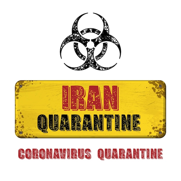 Iran grunge yellow nameplate quarantine