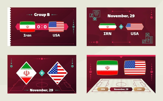 Iran vs USA Football 2022 Group B World Football Competition championship match versus teams intro sport background championship competition final poster vector illustration