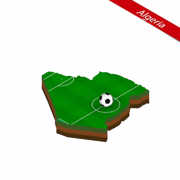 Isometric map of Algeria with soccer field. Football ball in center of football pitch. Vector soccer illustration.