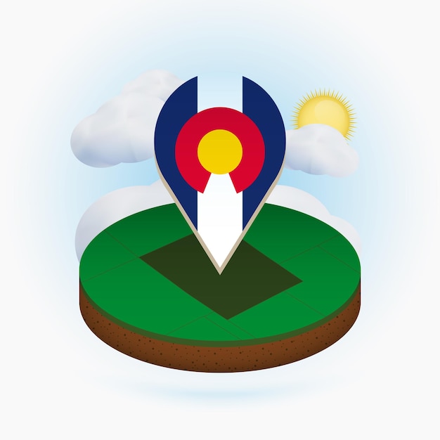 Isometric round map of US state Colorado and point marker with flag of Colorado Cloud and sun on background