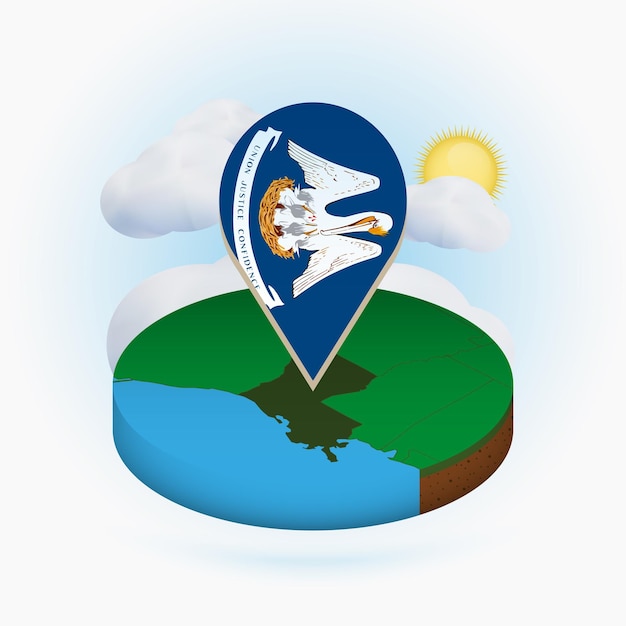 Isometric round map of US state Louisiana and point marker with flag of Louisiana Cloud and sun on background