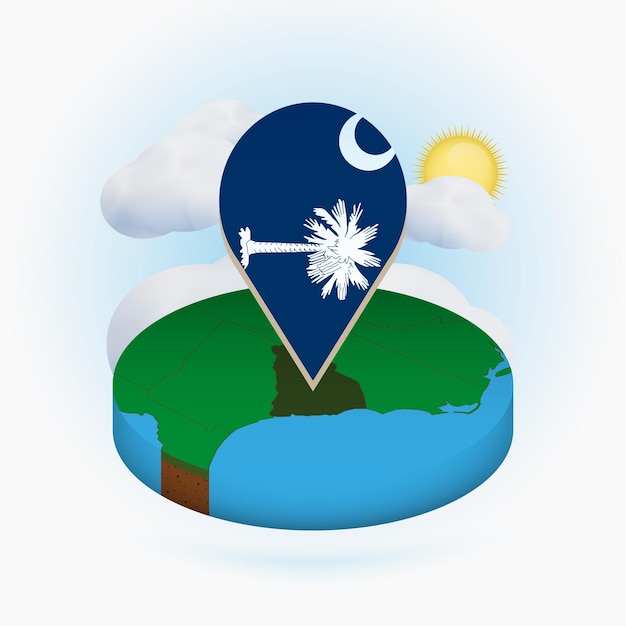 Isometric round map of US state South Carolina and point marker with flag of South Carolina Cloud and sun on background