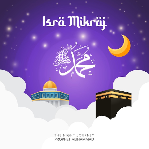 Isra Mikraj the night journey of Prophet Muhammad illustration on colored background design