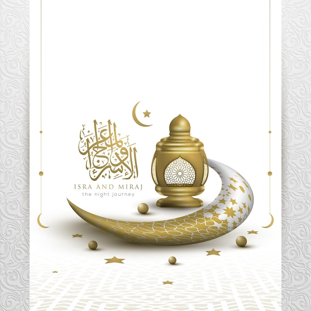 Isra And Miraj Greeting Islamic Illustration background vector design with arabic calligraphy