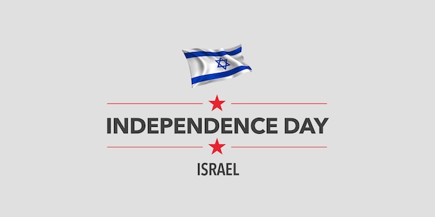 Israel independence day greeting card, banner, vector illustration. Israeli holiday design element with waving flag as a symbol of independence