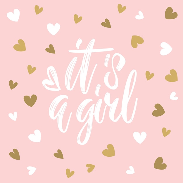 It s a girl hand drawn calligraphy and brush pen lettering on light pink background with white and g