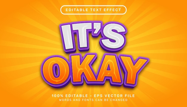 it's okay 3d text effect and editable text effect