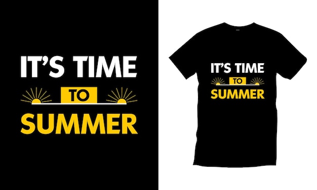 It's time to summer typography t shirt design vector