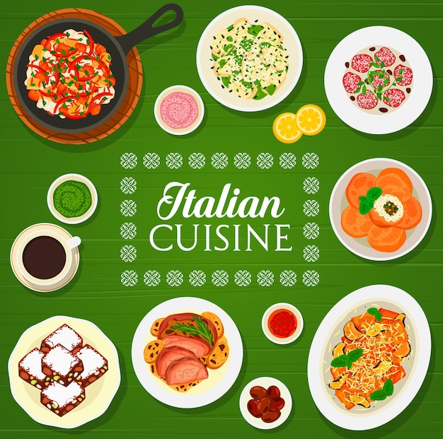 Italian cuisine vector menu cover with pasta, meat and vegetable dishes frame border. Rice arancini, gnocchi, paccheri and fagottini pasta with cheese, pesto and gremolata sauce, panforte and coffee