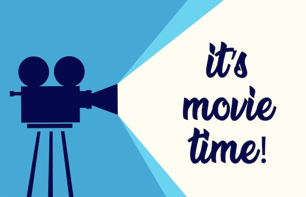 Its movie time vector banner template. Poster with vintage camera.