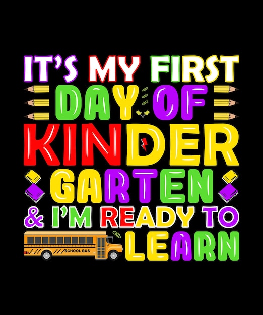 Its My First Day of Kindergarten TShirt