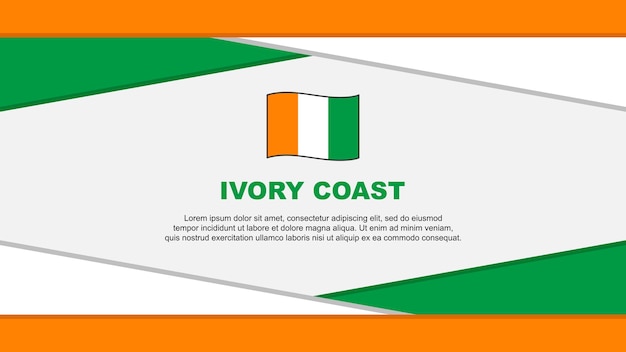 Ivory Coast Flag Abstract Background Design Template Ivory Coast Independence Day Banner Cartoon Vector Illustration Ivory Coast Vector