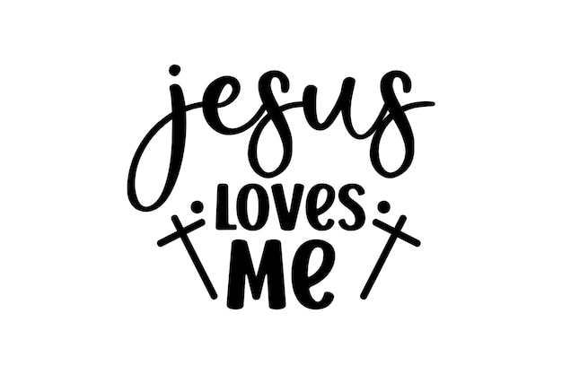 Jesus Loves Me