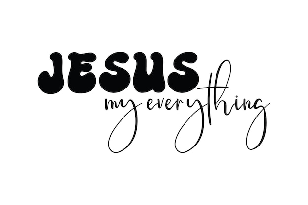 Vector jesus my everything svg