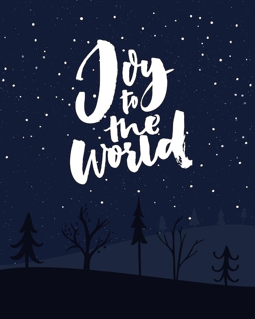 Joy to the world. Christmas card with night sky with falling snow and typography.